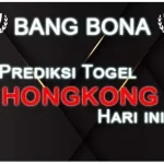 Bang-Bona-Prediksi-Togel-Hongkong